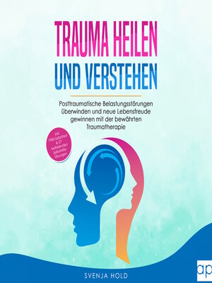 cover image of Trauma heilen und verstehen
